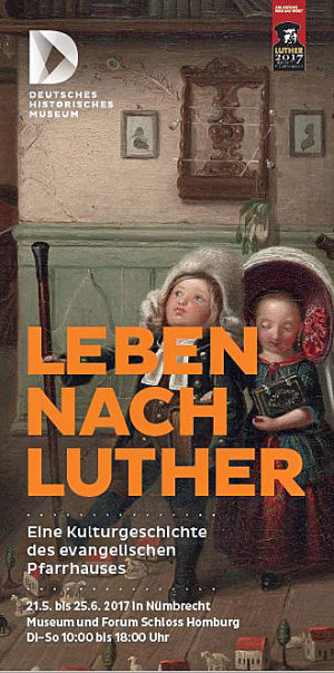 Ausschnitt aus Titel des Flyers Leben nach Luther im Museum und Forum Schloss Homburg (Foto: OBK)
